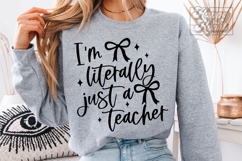 I'm Literally Just A Teacher SVG PNG - Coquette Teacher Product Image 5