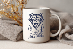 Teacher SVG PNG, I’m Literally Just A Teacher, Funny Teacher Product Image 3