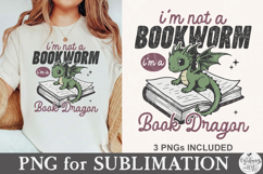 I'm Not A Bookworm I'm A Book Dragon PNG Product Image 1