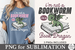 I'm Not A Bookworm I'm A Book Dragon PNG Product Image 2
