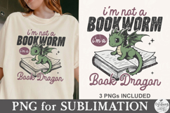 I'm Not A Bookworm I'm A Book Dragon PNG Product Image 3