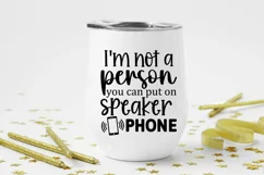 sarcastic shirt, funny shirt, speaker phone, gift for her, on speaker phone, Sarcastic Shirt, I'm not a person, inspirational shirt