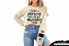 I'm Not A Person You Sleeve SVG, Sarcastic SVG Design Product Image 2