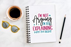 I'm Not Arguing Stickers PNG