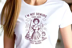 I Have ADHD SVG PNG, I'm Not Demure Funny Retro Woman Design Product Image 3