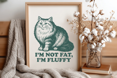 I&#039;m Not Fat I&#039;m Fluffy SVG PNG, Funny Fluffy Cat Clipart Product Image 2