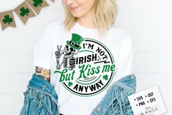 I'm not Irish but kiss me anyway svg, Patrick skeleton svg Product Image 1
