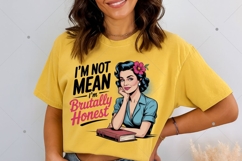 I'm Not mean I'm Brutally honest PNG,Retro Housewife PNG Product Image 3