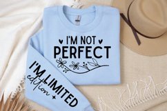 I'm Not Perfect Sleeve SVG, Motivational SVG Design Product Image 2