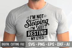 I&#039;m Not Sleeping I&#039;m Just Resting My Eyes SVG File| Dad SVG Product Image 1
