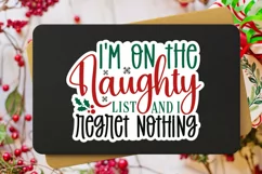 I'm On The Naughty List Stickers SVG , Christmas SVG Design Product Image 3