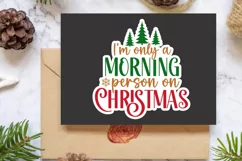 I'm Only A Morning Stickers SVG , Christmas SVG Design Product Image 2