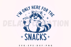 Im Only Here For The Snacks SVG Product Image 1