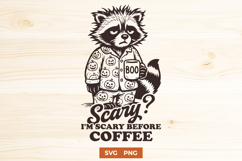 Scary Before Coffee SVG, Funny Halloween Raccoon PNG Clipart Product Image 1