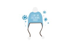 I&#039;m So Freaking Cold Product Image 1