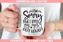 Sarcastic SVG, Funny SVG, Funny Quotes SVG, Funny Mug SVG Product Image 1