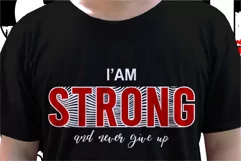 I'm Strong, T shirt designs Svg, Png, Ai, Eps, sublimation Product Image 1