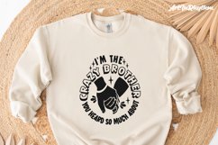 I&#039;m the crazy brother you heard so much about, sarcastic svg Product Image 6