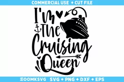 I'm the cruising queen SVG | Cruise SVG | Summer SVG Product Image 1