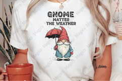 Gnome Matter the Weather PNG Sublimation Product Image 2