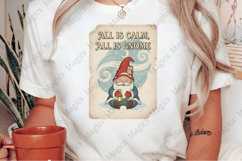 All is Calm, All is Gnome , PNG Sublimation Product Image 2