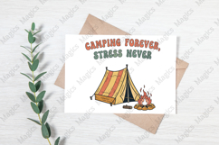Camping Forever, Stress Never png Product Image 3