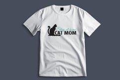Funny Kitten Crazy Cat Quotes Product Image 2