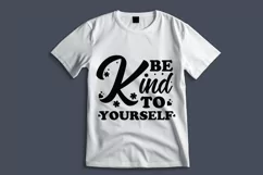 Self Love Quote PNG SVG Design - Be Kind To Yourself Product Image 3
