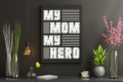 My Mom My Hero Mother&#039;s Day Sublimation Product Image 3
