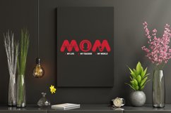 Mom My Life My Teacher My World | Happy Mother&#039;s Day Product Image 2