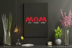 Mom My Life My Teacher My World | Happy Mother's Day Product Image 2