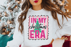 In My Christmas ERA SVG | Funny Christmas SVG PNG Product Image 2
