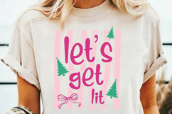 Let's Get Lit SVG | Funny Christmas SVG PNG | Christmas SVG Product Image 2