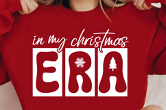In My Christmas ERA SVG, Funny Christmas SVG PNG Product Image 3