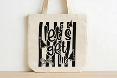 Let's Get Lit SVG | Funny Christmas SVG PNG | Christmas SVG Product Image 4