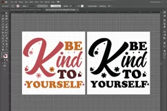 Self Love Quote PNG SVG Design - Be Kind To Yourself Product Image 6