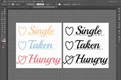 Self Love Quote PNG SVG Design - Single Taken Hungry Product Image 6