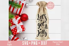 Let's Get Jolly SVG, Christmas Wine Bag SVG Product Image 1