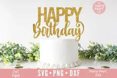 Birthday Cake Topper SVG, Happy Birthday SVG Product Image 2