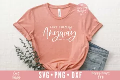 Love Them Anyway SVG / Christian SVG / Faith SVG Product Image 2