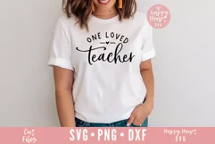 One Loved Teacher SVG / Teacher SVG / Valentines SVG Product Image 2