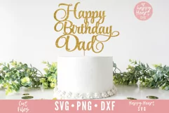 Happy Birthday Dad Cake Topper SVG, Birthday Cake Topper SVG Product Image 2