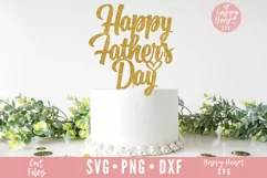Happy Father's Day Cake Topper SVG - Father's Day SVG Product Image 1