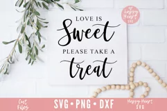Love Is Sweet Please Take A Treat SVG / Wedding SVG Product Image 1