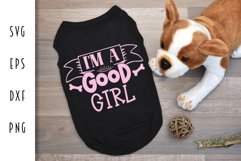Dog Bandana & Shirt - I'm a Good Boy Girl SVG Product Image 3