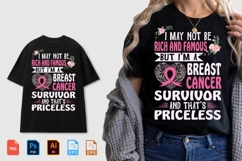 Imay Not Be Rich Ano Famous But I M Abreast Cancer Suruiuor Product Image 1