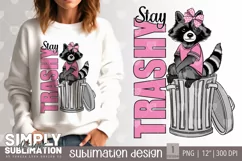 Stay trashy | Pink | Raccoon Sublimation Design | Png Product Image 1
