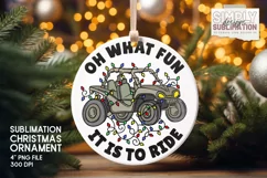 Oh What Fun it is to Ride Christmas Ornament Design| ATV Product Image 1