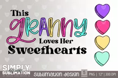 This Granny Loves Her Sweethearts Sublimation Png Designs Product Image 2