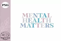 Mental health matters sublimation png | motivational png Product Image 2